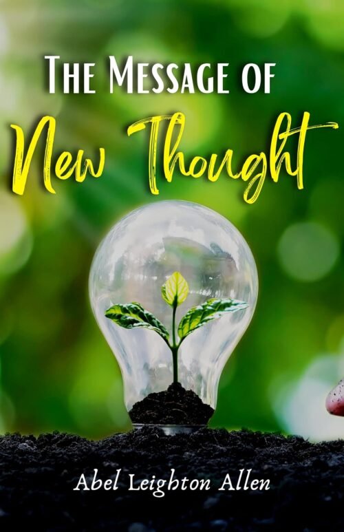 The Message of New Thought