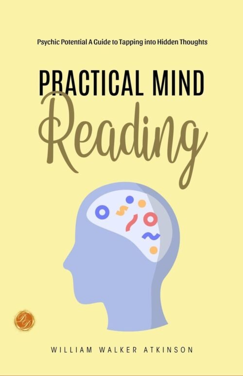 Practical Mind Reading (Illustrated)