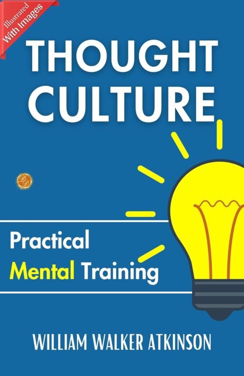 Thought Culture (Illustrated)