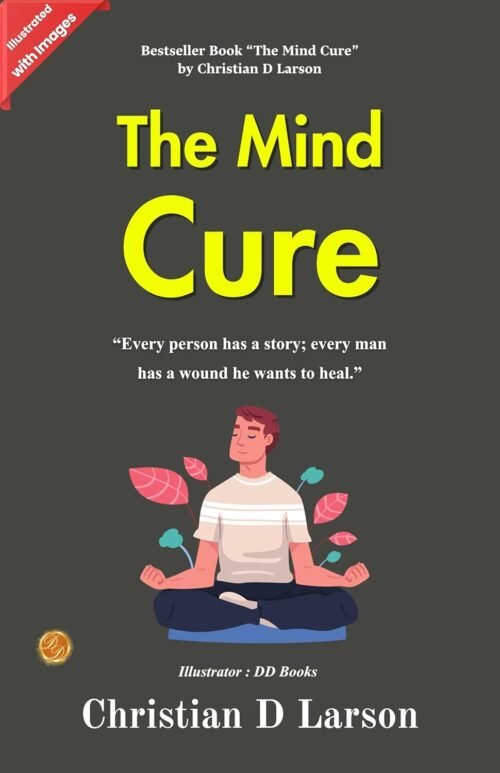The Mind Cure (Illustrated)