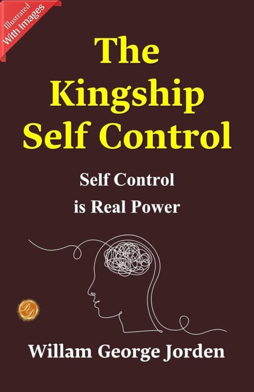 The Kingship of Self-Control