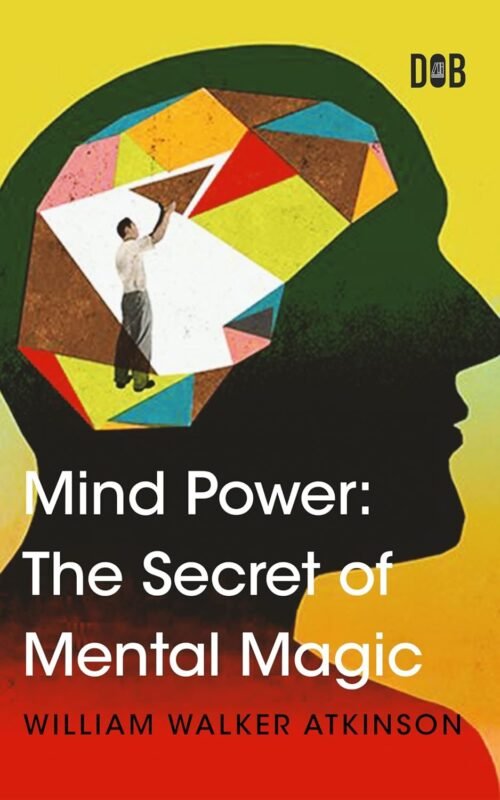 Mind Power The Secret of Mental Magic (Illustrated) Hindi