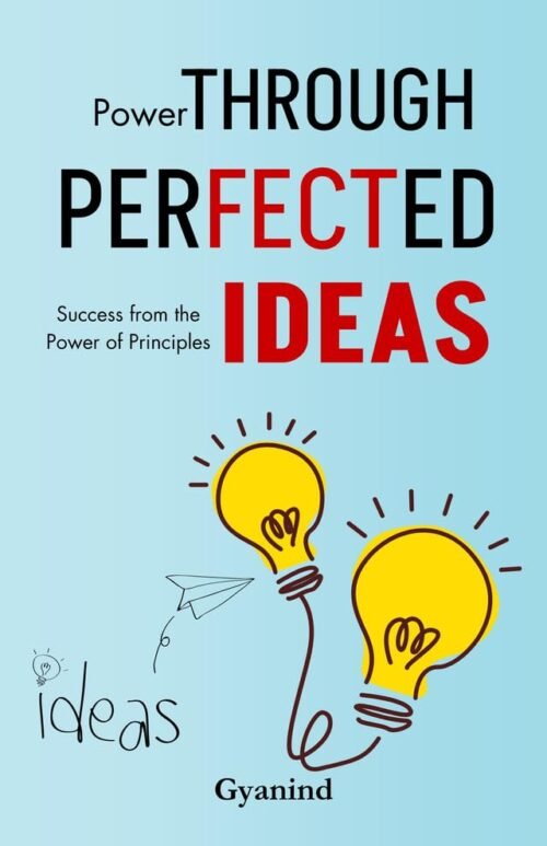 Power Through Perfected Ideas