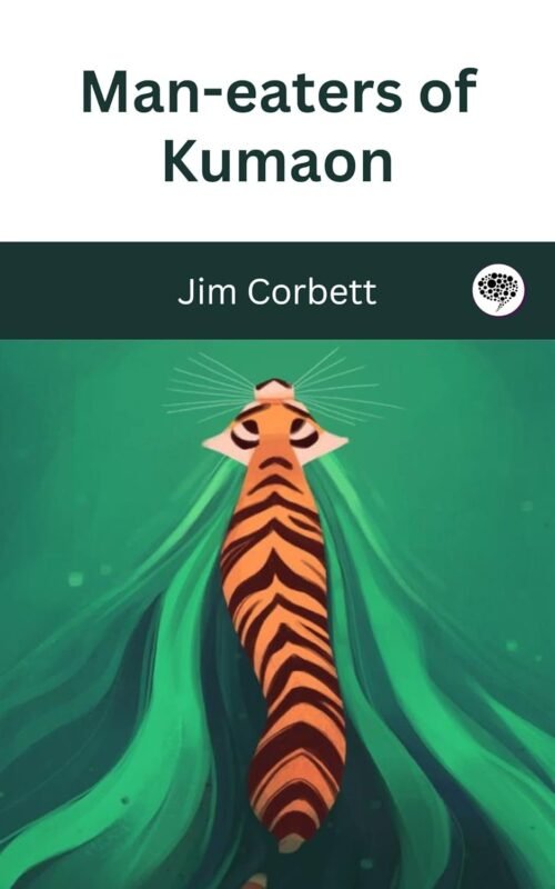 Man Eaters of Kumaon