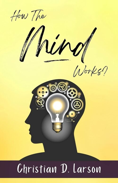 How The Mind Works